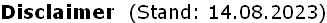 Disclaimer  (Stand: 14.08.2023)
